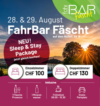 Nollen-FahrBar Fäscht Neu Sleep & Stay Package